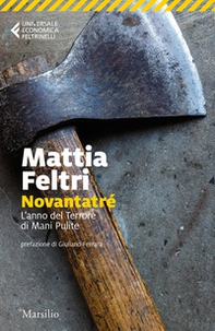 Novantatré. L'anno del terrore di Mani pulite - Librerie.coop