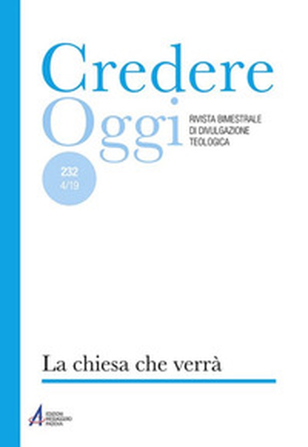 Credereoggi - Vol. 232 - Librerie.coop Credereoggi - Vol. 232 - Librerie.coop