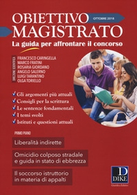 Obiettivo magistrato. La guida per affrontare il concorso - Vol. 10 - Librerie.coop