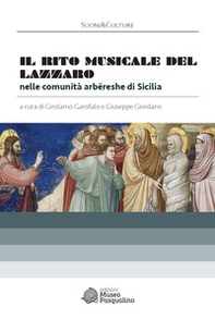 Il rito musicale del Lazzaro nelle comunità arbëreshe di Sicilia - Librerie.coop