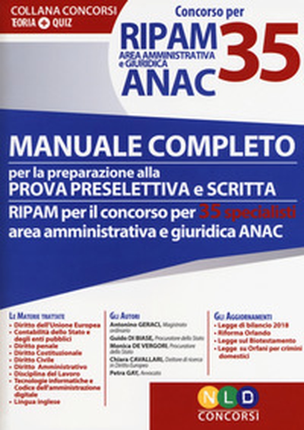Concorso per 35 RIPAM area amministrativa e giuridica ANAC. Manuale completo per la preparazione alla prova preselettiva e scritta - Librerie.coop Concorso per 35 RIPAM area amministrativa e giuridica ANAC. Manuale completo per la preparazione alla prova preselettiva e scritta - Librerie.coop