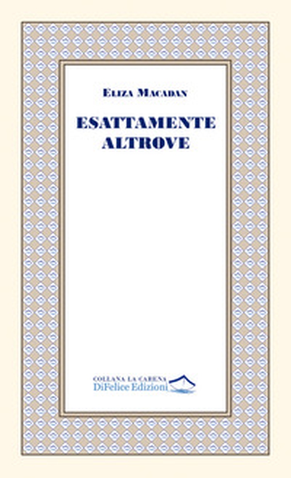 Esattamente altrove - Librerie.coop Esattamente altrove - Librerie.coop
