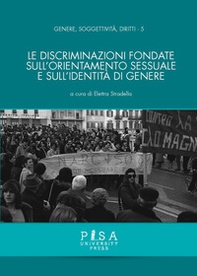 Le discriminazioni fondate sull'orientamento sessuale e sull'identità di genere - Librerie.coop