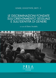 Le discriminazioni fondate sull'orientamento sessuale e sull'identità di genere - Librerie.coop Le discriminazioni fondate sull'orientamento sessuale e sull'identità di genere - Librerie.coop
