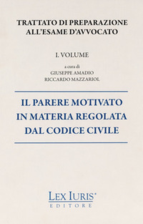 Trattato di preparazione all'esame di avvocato - Librerie.coop