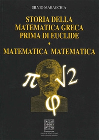 Storia della matematica greca prima di Euclide. Matematica matematica - Librerie.coop Storia della matematica greca prima di Euclide. Matematica matematica - Librerie.coop
