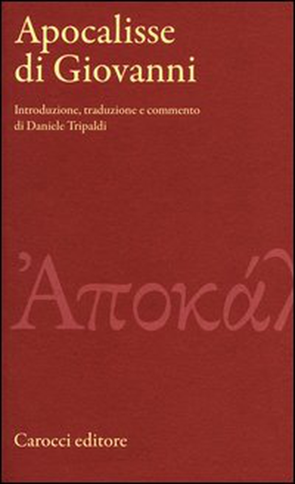 Apocalisse di Giovanni - Librerie.coop Apocalisse di Giovanni - Librerie.coop
