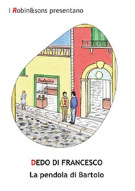 La pendola di Bartolo - Librerie.coop La pendola di Bartolo - Librerie.coop