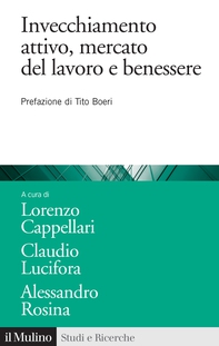 Invecchiamento attivo, mercato del lavoro e benessere - Librerie.coop
