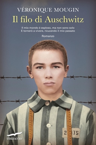 Il filo di Auschwitz - Librerie.coop Il filo di Auschwitz - Librerie.coop