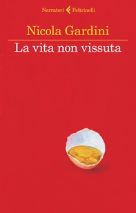La vita non vissuta - Librerie.coop