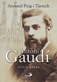 Antoni Gaudì - Librerie.coop