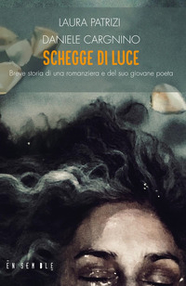 Schegge di luce. Breve storia di una romanziera e del suo giovane poeta - Librerie.coop Schegge di luce. Breve storia di una romanziera e del suo giovane poeta - Librerie.coop