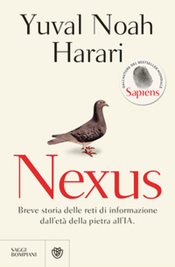 Nexus. Breve storia delle reti di informazione dall'età della pietra all'IA - Librerie.coop Nexus. Breve storia delle reti di informazione dall'età della pietra all'IA - Librerie.coop