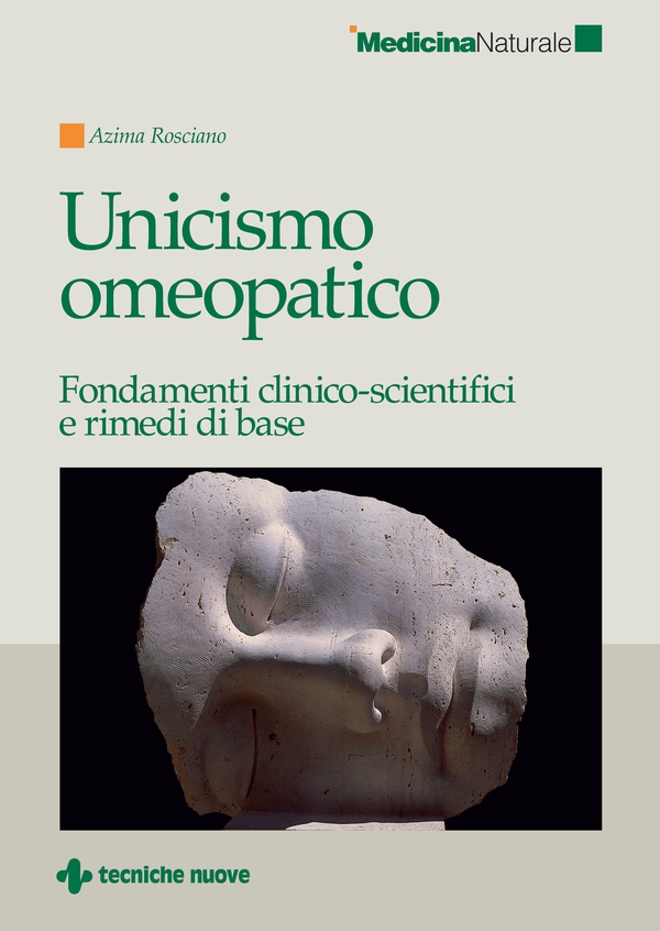 Unicismo omeopatico - Librerie.coop Unicismo omeopatico - Librerie.coop