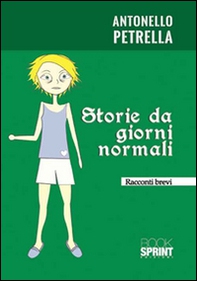 Storie da giorni normali - Librerie.coop