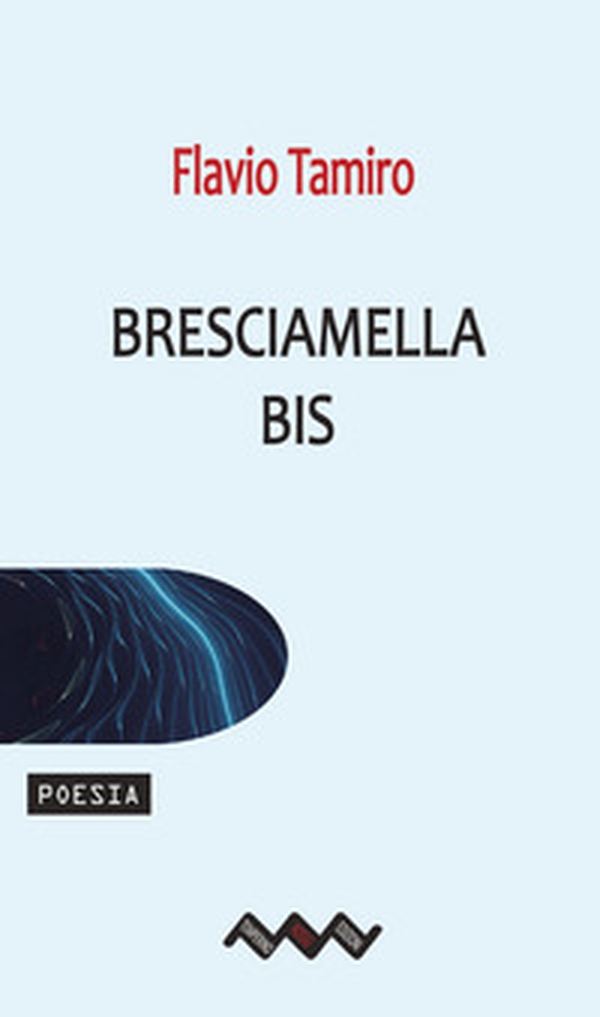 Bresciamella bis - Librerie.coop Bresciamella bis - Librerie.coop