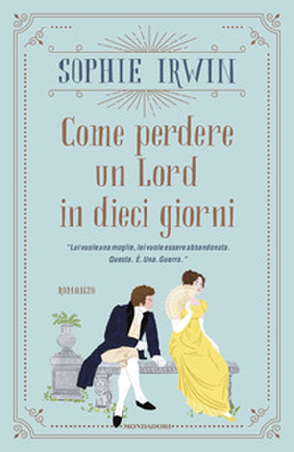 Come perdere un Lord in dieci giorni - Librerie.coop Come perdere un Lord in dieci giorni - Librerie.coop