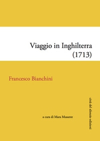 Viaggio in Inghilterra (1713) - Librerie.coop