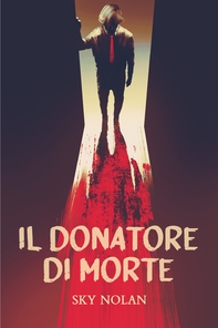 Il donatore di morte - Librerie.coop