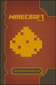 Minecraft. I segreti della pietrarossa - Librerie.coop