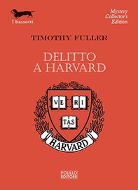 Delitto a Harvard - Librerie.coop