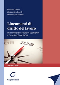 Lineamenti di diritto del lavoro. Per i corsi di studio di Economia e di Scienze politiche - Librerie.coop Lineamenti di diritto del lavoro. Per i corsi di studio di Economia e di Scienze politiche - Librerie.coop