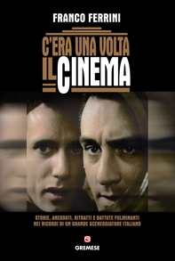 C'era una volta il cinema - Librerie.coop