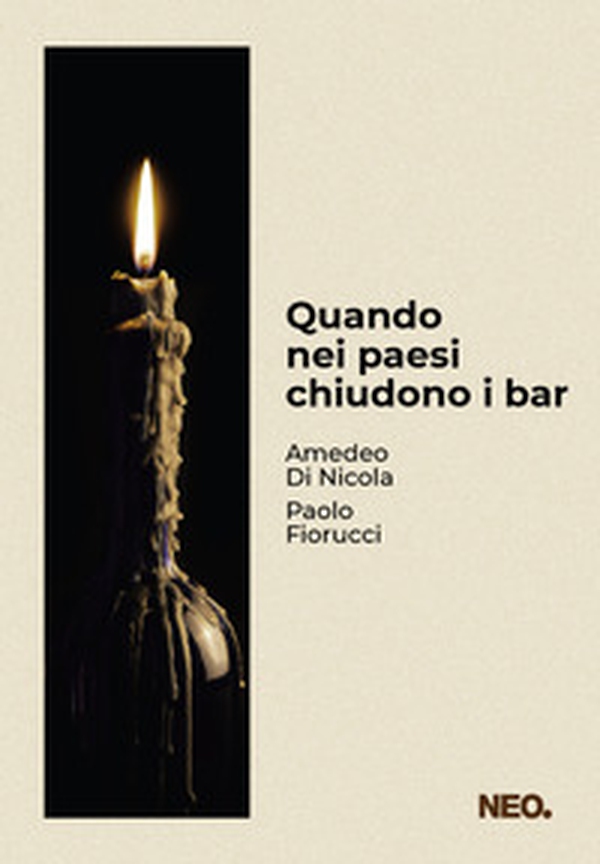 Quando nei paesi chiudono i bar - Librerie.coop