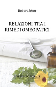Relazioni tra i rimedi omeopatici - Librerie.coop