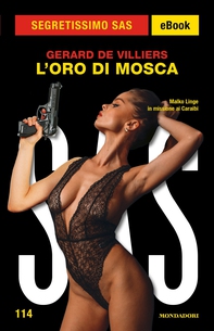 L'oro di Mosca (Segretissimo SAS) - Librerie.coop