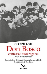 Don Bosco confessa i suoi ragazzi - Librerie.coop