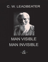 Man visible and invisible - Librerie.coop