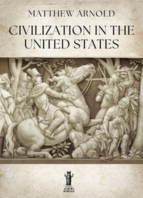 Civilization in the United States - Librerie.coop Civilization in the United States - Librerie.coop