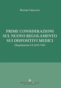 Prime considerazioni sul nuovo regolamento sui dispositivi medici (Regolamento UE 2017/745) - Librerie.coop