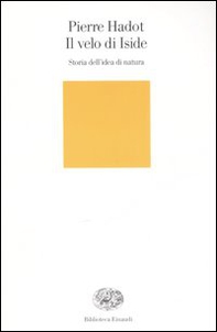 Il velo d'Iside. Storia dell'idea di natura - Librerie.coop