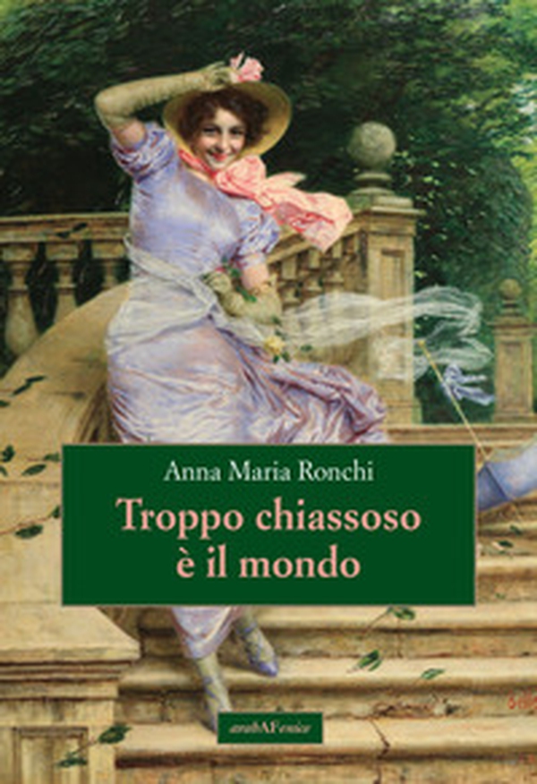 Troppo chiassoso è il mondo - Librerie.coop Troppo chiassoso è il mondo - Librerie.coop