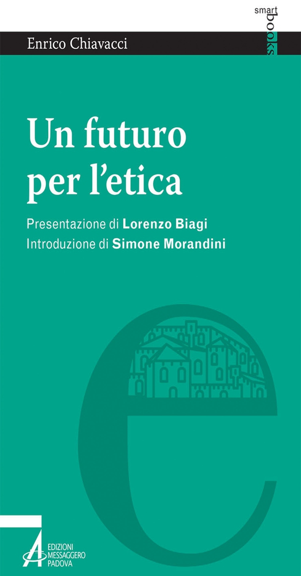 Un futuro per l'etica - Librerie.coop Un futuro per l'etica - Librerie.coop