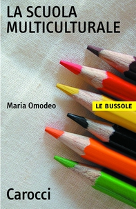 La scuola multiculturale - Librerie.coop La scuola multiculturale - Librerie.coop