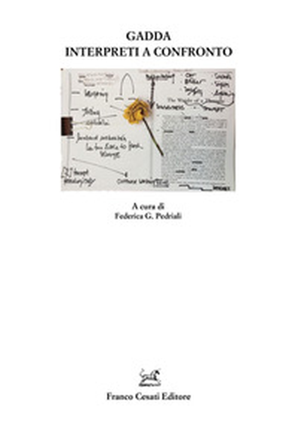 Gadda. Interpreti a confronto - Librerie.coop Gadda. Interpreti a confronto - Librerie.coop