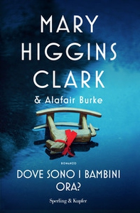 Dove sono i bambini ora? - Librerie.coop Dove sono i bambini ora? - Librerie.coop