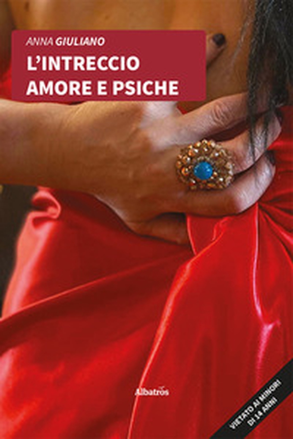 L'intreccio amore e psiche - Librerie.coop L'intreccio amore e psiche - Librerie.coop