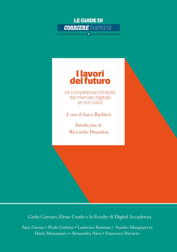 I lavori del futuro - Librerie.coop I lavori del futuro - Librerie.coop