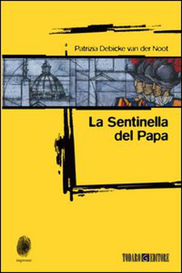 La sentinella del papa - Librerie.coop La sentinella del papa - Librerie.coop