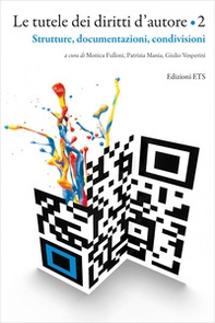 Le tutele dei diritti d'autore - Vol. 2 - Librerie.coop