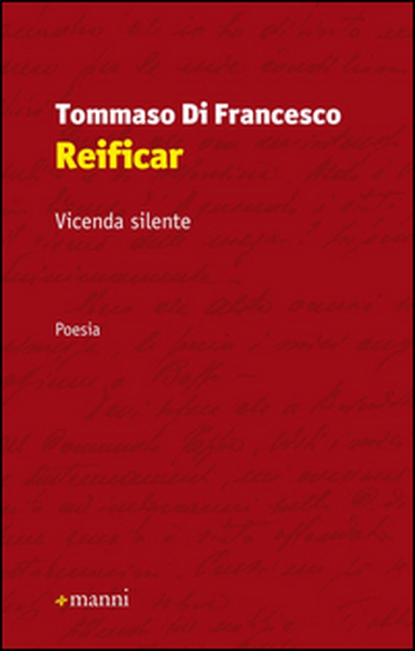 Reificar. Vicenda silente - Librerie.coop Reificar. Vicenda silente - Librerie.coop