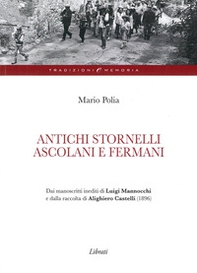 Antichi stornelli ascolani e fermani - Librerie.coop