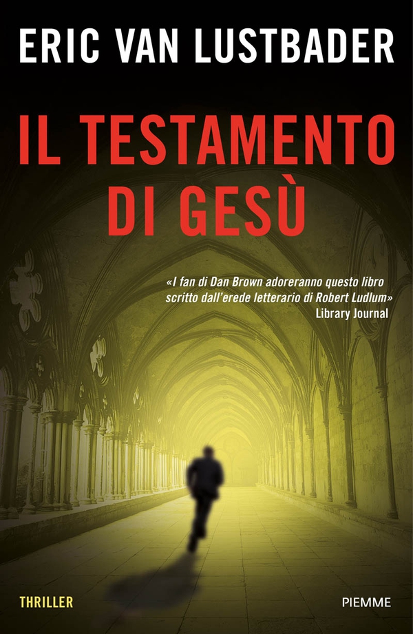 Il testamento di Gesù - Librerie.coop Il testamento di Gesù - Librerie.coop