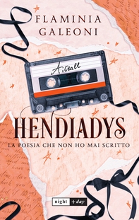 Hendiadys. College romance - Librerie.coop