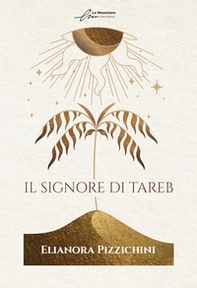 Il signore di Tareb - Librerie.coop